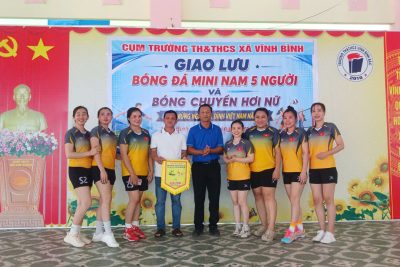 Tổ chức giao lưu bóng đá nam Mini 05 người và bóng chuyền hơi nữ  giữa các đội UBND xã Vĩnh Bình, Vĩnh Phong và các trường học trong cụm xã Vĩnh Bình Chào mừng Ngày Gia Đình Việt Nam, năm 2026